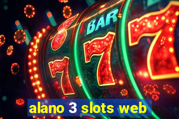 alano 3 slots web